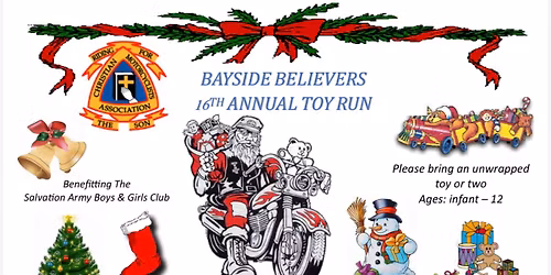 \ud83c\udf81\ud83c\udfcd\ufe0f BAYSIDE BELIEVERS 16TH ANNUAL TOY RUN \ud83c\udfcd\ufe0f\ud83c\udf81