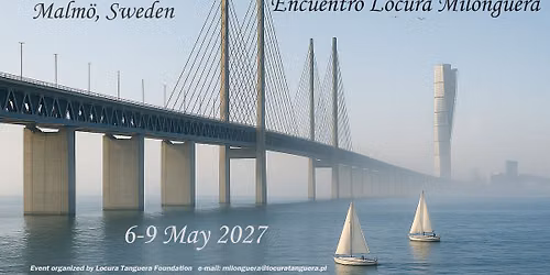 Encuentro Locura Milonguera, Malm\u00f6, Sweden