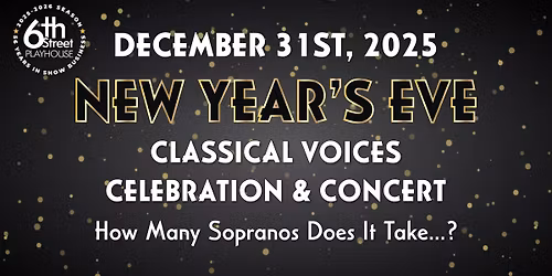 NYE Classical Voices Celebration & Concert