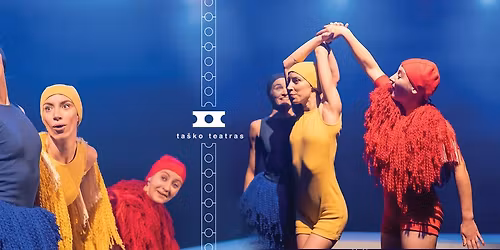 Judesio spektaklis visai \u0161eimai TRIJUL\u0116 AUK\u0160TYN KOJOM re\u017e. A. \u0160eiko (Vilnius)