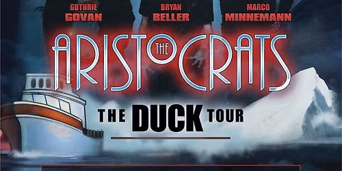 The Aristocrats London Tickets