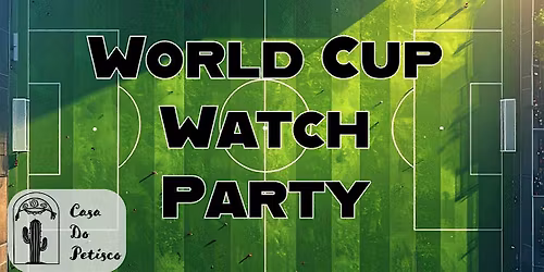 World Cup Watch Party