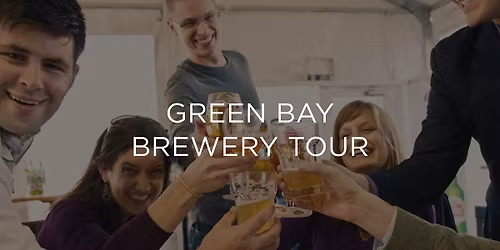 Green Bay Brewery Tour