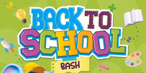 Back to School Bash