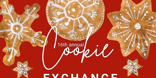 Our 16th annual cookie exchange