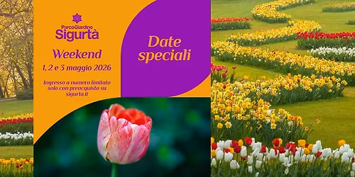 DATE SPECIALI: WEEKEND 1,2,3 MAGGIO 2026 