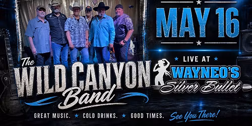 Wild Canyon Band Debuts at Wayneo's Silver Bullet