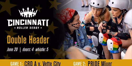 Cincinnati Roller Derby vs. Vette City + PRIDE Mixer