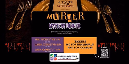 Murder Mystery Dinner at Rigby's Conference Center 