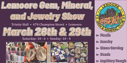Lemoore Gem, Mineral, and Jewelry Show