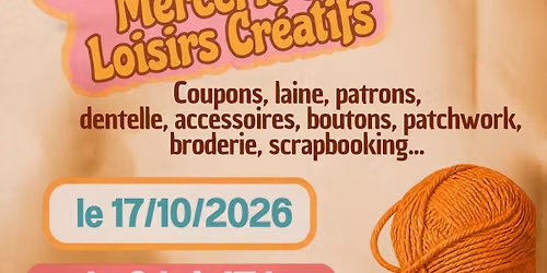 grande vente de MERCERIE et LOISIRS CREATIFS 