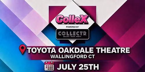 ColleX Cards & Collectibles Show