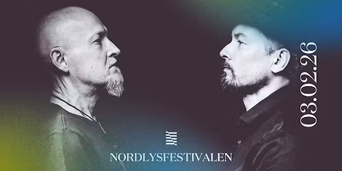 Nordlysfestivalen|| Tid - Raknes & Saabye