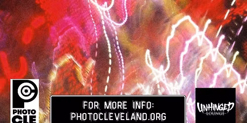 Photo Cleveland Presents Intentional Unconventional: Experimental Photography and Video