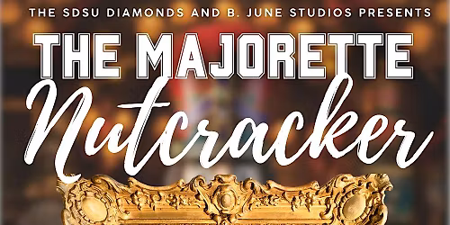 The Final Majorette Nutcracker