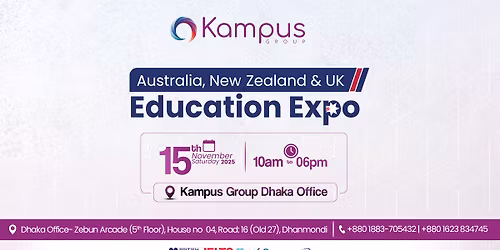 Australia, New Zealand & UK Education Expo | Kampus Group Dhaka Office