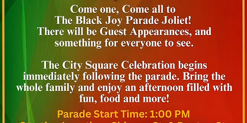 BLACK JOY PARADE JOLIET