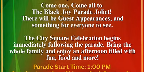 BLACK JOY PARADE JOLIET