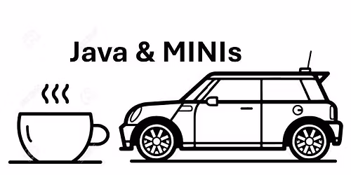 Java and MINIs