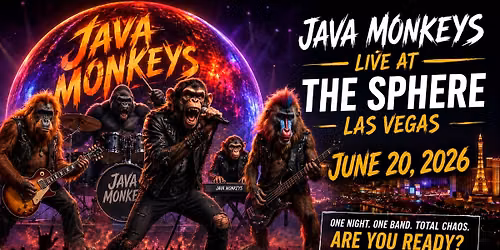 Java Monkeys at The Sphere, Las Vegas USA