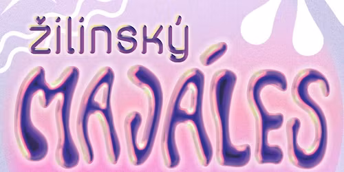 \u017dilinsk\u00fd Maj\u00e1les 2026