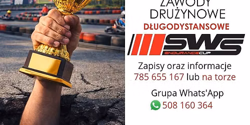 Endurance 13h Cup SWS Zawody Dru\u017cynowe Canpol Racing