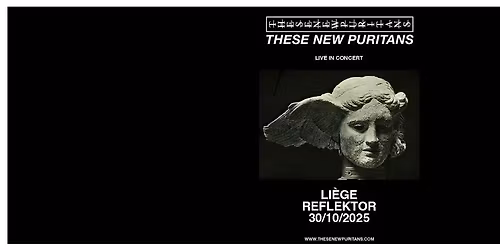 THESE NEW PURITANS au REFLEKTOR le 30 octobre 2025