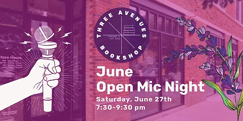 June: Three Avenues Open Mic Night