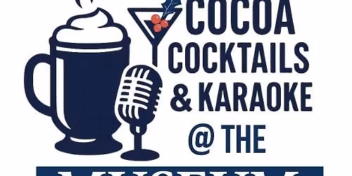 Cocoa, Cocktails, and Karaoke @ the Allegany Museum 