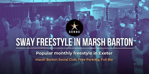 Sway Exeter Freestyle - monthly Friday freestyle
