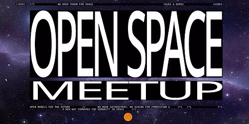 Open Space Meetup MCR - August '26 Eclipse Special Edition