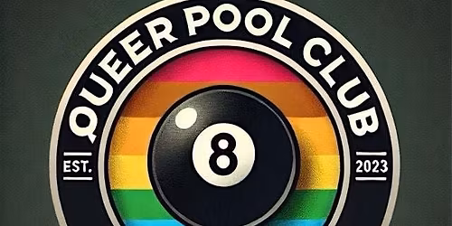 Queer Pool Night CINCO DE MAYO