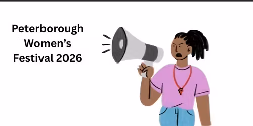 Peterborough Women's Festival 2026