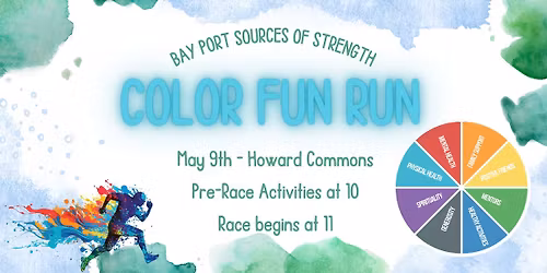 Bay Port Sources of Strength 2nd Annual Color Fun Run