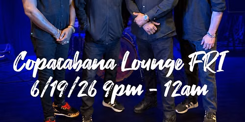 The 402 @ Copacabana Cocktail Lounge FRI June 19, 2026 