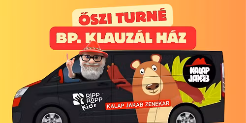Kalap Jakab koncert az eg\u00e9sz csal\u00e1dnak