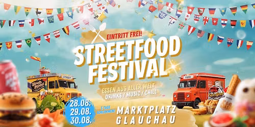 Streetfood Festival Glauchau 2026 | Eintritt frei