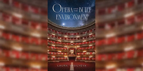 Opera and the Built Environment