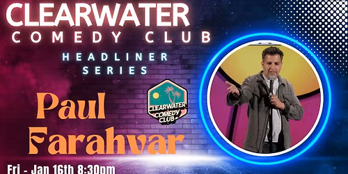 Headliner Paul Farahvar 