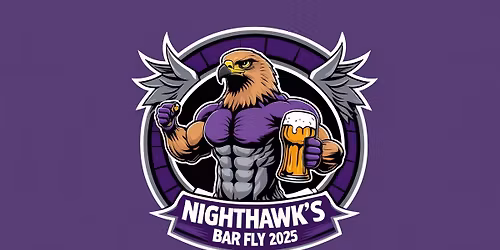 Nighthawks Bar Fly!