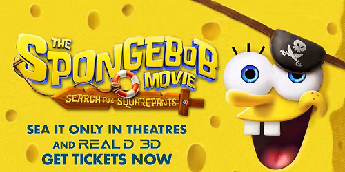 Early Access RealD 3D Fan Event - The SpongeBob Movie: Search For Squarepants