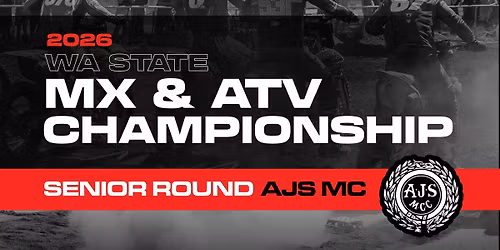 SENIOR ROUND Make Smoking History 2026 WA State MX & ATV Championship
