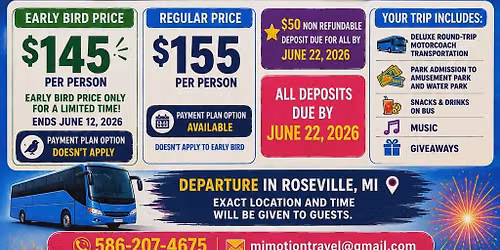 Memories In Motion Travel LLC presents Michigan\u2019s Adventure Summer Day Trip