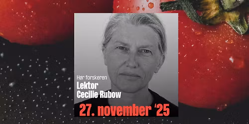 Kulturkamp til aftensmad: Tomaten som social akt\u00f8r \u2013 VERDEN FORS\u00d8GT FORKLARET LIVE