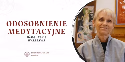 Trzydniowe odosobnienie (YMJJ) z mistrzyni\u0105 zen Bon Shim