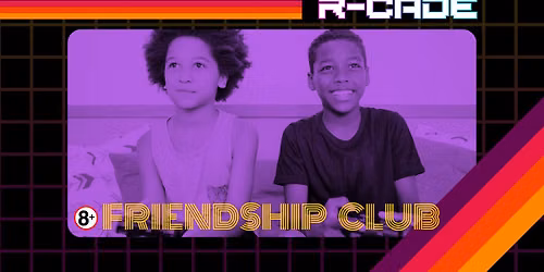 R-CADE Friendship Club