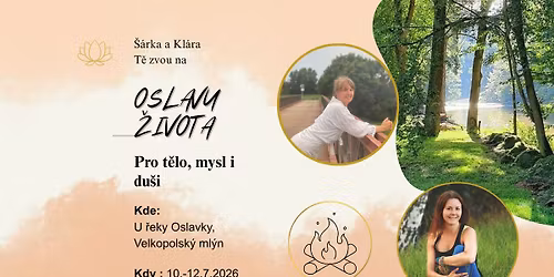 Oslava \u017eivota - pro t\u011blo, mysl i du\u0161i