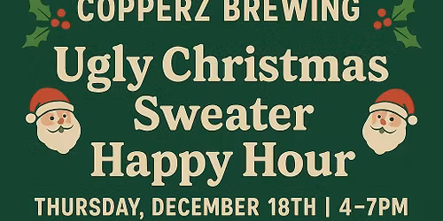 Ugly Christmas Sweater Happy Hour