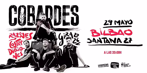 Cobardes en Bilbao