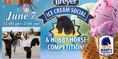 Mary\u2019s Tack & Feed Ice Cream Social & Hobby Horse Competition!